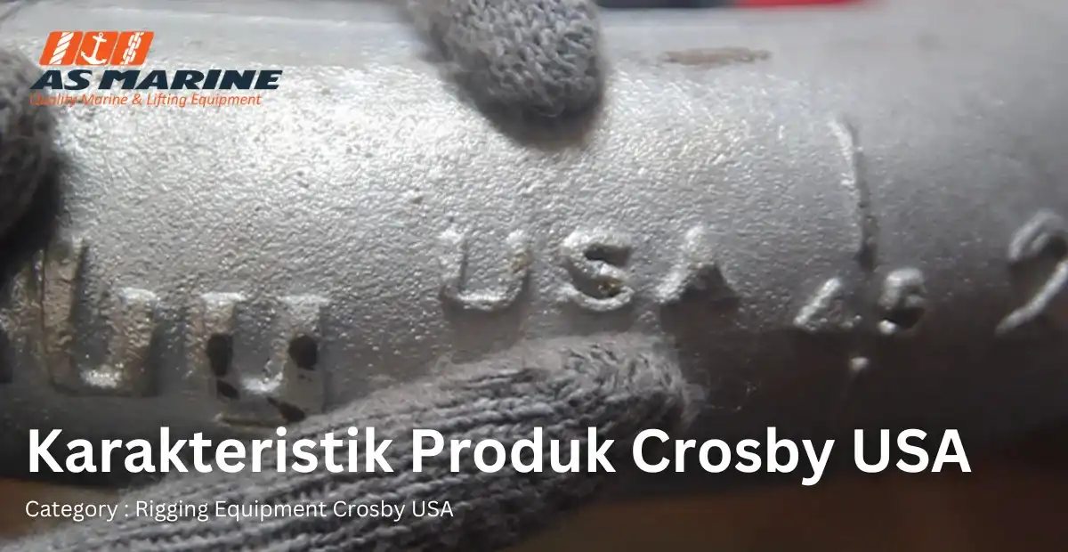 karakteristik produk crosby usa